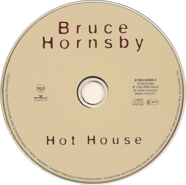 Bruce Hornsby - Hot House | RCA (07863 66584 2) - 2