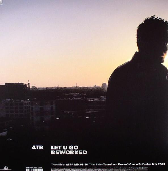 ATB - Let U Go (Reworked) | Kontor Records (Kontor490) - 2
