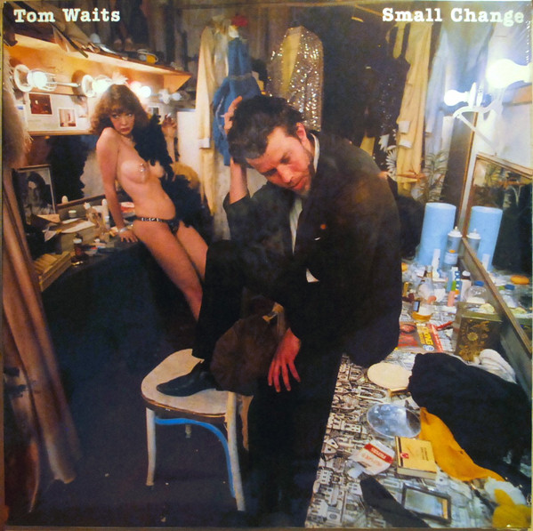 Tom Waits - Small Change | Anti- (7568-1) - main Tom Waits - Small Change | Anti- (7568-1) - main