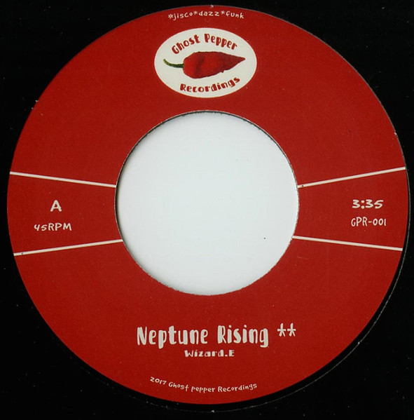 Wizard E. - Neptune Rising | Ghost Pepper Recordings (GPR001)