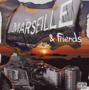 Marseille & Friends