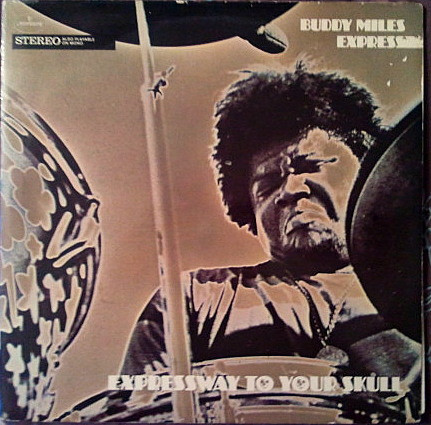 Buddy Miles Express - Expressway To Your Skull | Mercury (134 094 MCY)