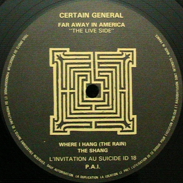 Certain General / Band Of Outsiders - Far Away In America - The Live Side | L'Invitation Au Suicide (ID 18) - 3