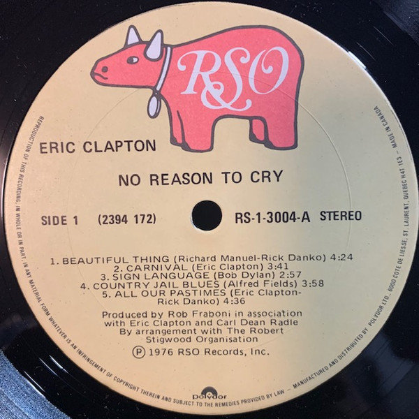 Eric Clapton - No Reason To Cry | RSO (RS-1-3004) - 3 Eric Clapton - No Reason To Cry | RSO (RS-1-3004) - 3
