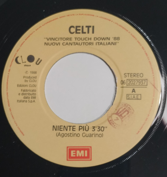 Agostino Celti - Niente Più / Mare Del Sud | EMI (06 2027937) - 2