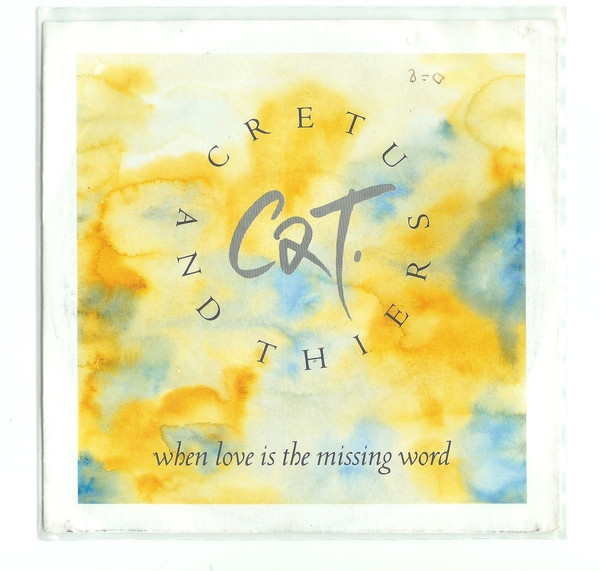 Cretu And Thiers - When Love Is The Missing Word | Virgin (111 007-100)