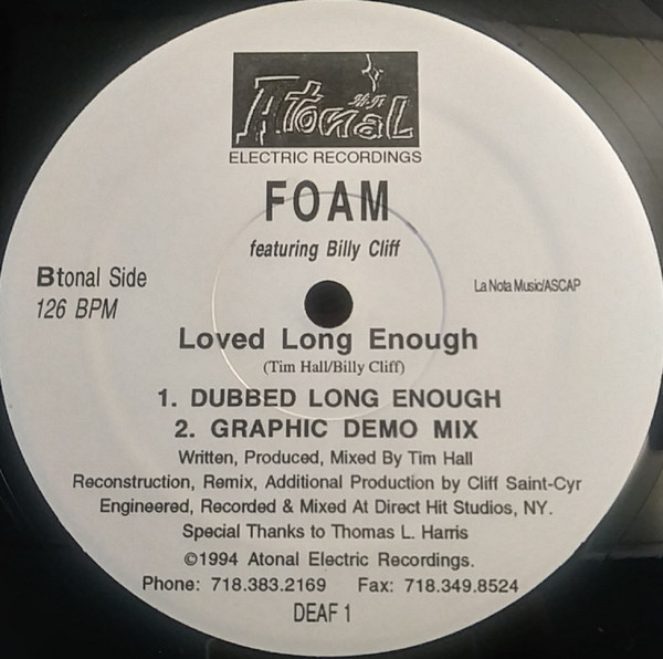 Foam Featuring Billy Cliff - Loved Long Enough | Atonal Electric Recordings (DEAF 1)