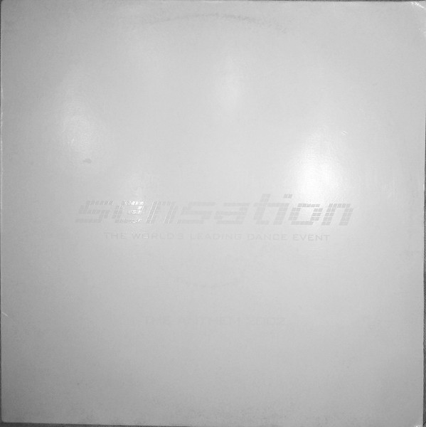 Sensation - The Anthem 2002 | ID&T (7005285) - main Sensation - The Anthem 2002 | ID&T (7005285) - main