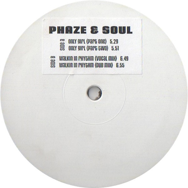 Phaze & Soul - Only Girl / Walkin In Rhythm | Not On Label (PROMO 205-12) - main
