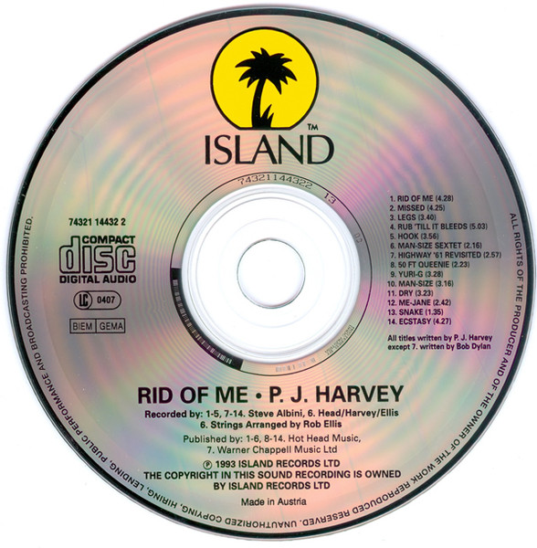 PJ Harvey - Rid Of Me | Island Records (74321 14432 2) - 3