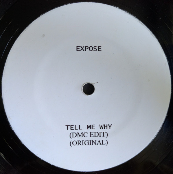 Exposé - Tell Me Why | Not On Label (XP 1) - 2