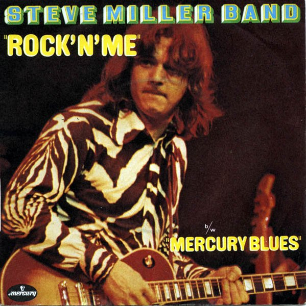 Steve Miller Band - Rock'n'Me | Mercury (6078 803) - main