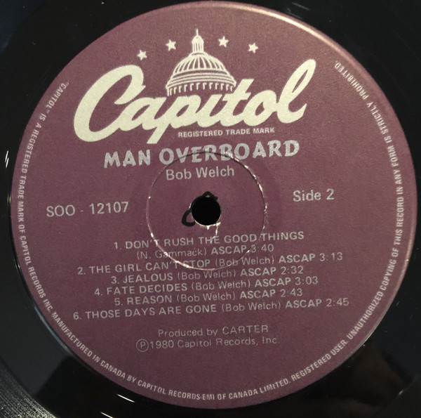 Bob Welch - Man Overboard | Capitol Records (SOO-12107) - 4