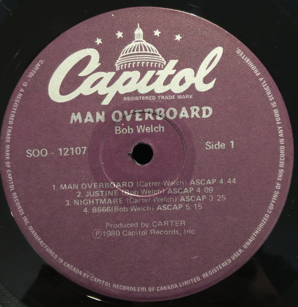 Bob Welch - Man Overboard | Capitol Records (SOO-12107) - 3