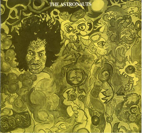 The Astronauts - Soon | All The Madmen Records (MAD 11) - main The Astronauts - Soon | All The Madmen Records (MAD 11) - main