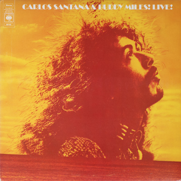 Carlos Santana & Buddy Miles - Carlos Santana & Buddy Miles! Live! | CBS (S 65142)