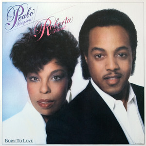 Peabo Bryson & Roberta Flack - Born To Love | Capitol Records (ST-12284) - main Peabo Bryson & Roberta Flack - Born To Love | Capitol Records (ST-12284) - main