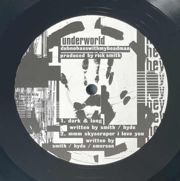 Underworld - Dubnobasswithmyheadman | Smith Hyde Productions (uwr00099) - 4 Underworld - Dubnobasswithmyheadman | Smith Hyde Productions (uwr00099) - 4