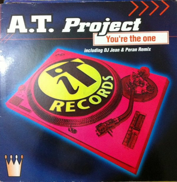 A.T. Project - You're The One | Container Records (NM7023MX)