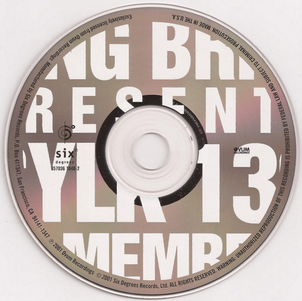 King Britt Presents Sylk 130 - Re-Members Only | Six Degrees Records (657036 1040-2) - 3 King Britt Presents Sylk 130 - Re-Members Only | Six Degrees Records (657036 1040-2) - 3