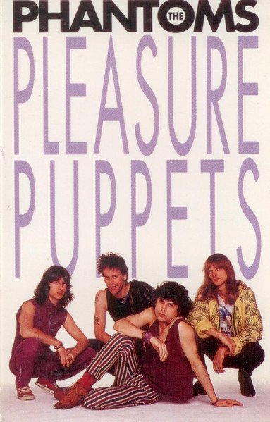 The Phantoms - Pleasure Puppets | Spy Records (SPY41006)