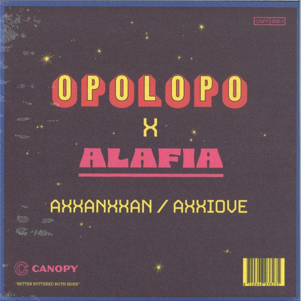Opolopo X Alafia - Axxanxxan / Axxiove | Canopy Records (CNPY008-1) - 2 Opolopo X Alafia - Axxanxxan / Axxiove | Canopy Records (CNPY008-1) - 2