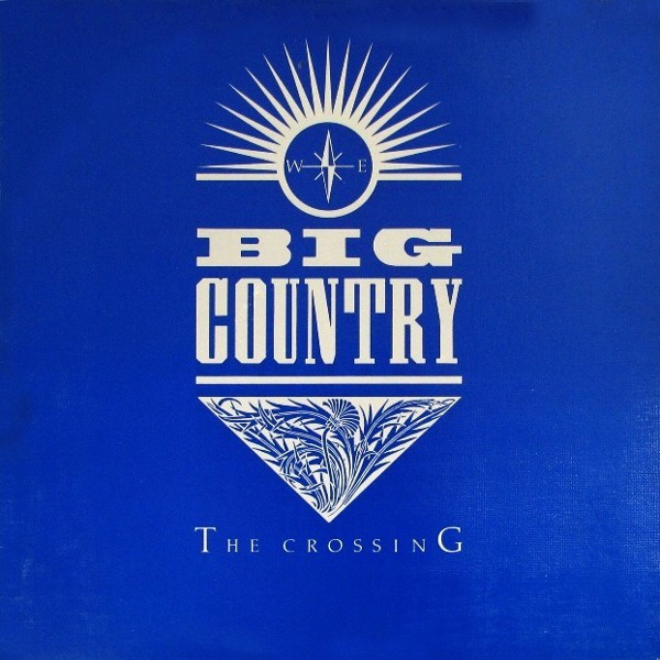 Big Country - The Crossing | Mercury (812 870-1) - main
