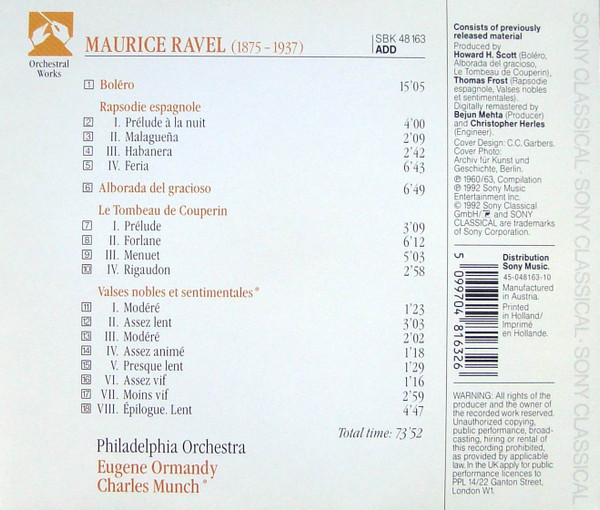 Maurice Ravel / The Philadelphia Orchestra , Eugene Ormandy , Charles Munch - Boléro / Rapsodie Espagnole / Alborada Del Gracioso / Le Tombeau De Couperin / Valses Nobles Et Sentimentales | Sony Classical (SBK 48163) - 2