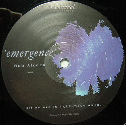 Rob Alcock - Emergence | Continual (CNL03)