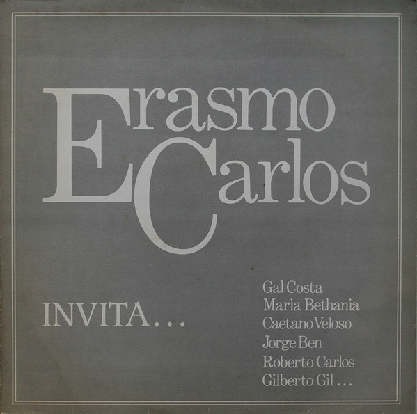 Erasmo Carlos - Erasmo Carlos Invita... | Polydor (24 80 579) - main Erasmo Carlos - Erasmo Carlos Invita... | Polydor (24 80 579) - main