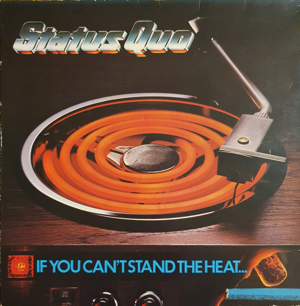 Status Quo - If You Can't Stand The Heat | Vertigo (6360 164) - main