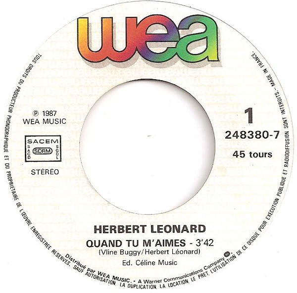Herbert Léonard - Quand Tu M'aimes | WEA (248 380-7) - 3