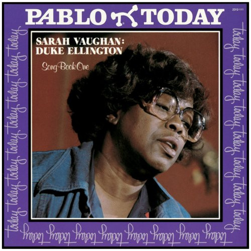 Sarah Vaughan - Duke Ellington Song Book One | Pablo Today (2312-111) - main Sarah Vaughan - Duke Ellington Song Book One | Pablo Today (2312-111) - main