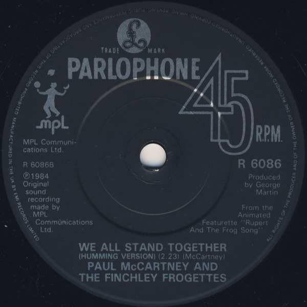 Paul McCartney And The Frog Chorus - We All Stand Together | Parlophone (R 6086) - 4 Paul McCartney And The Frog Chorus - We All Stand Together | Parlophone (R 6086) - 4