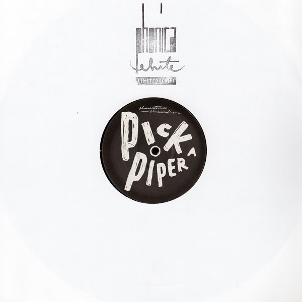 Pick A Piper - Lucid In Fjords (Jeremy Greenspan Remix) / Once Were Leaves (Caribou Remix) | Phonica White (PHONICAWHITE006) - main Pick A Piper - Lucid In Fjords (Jeremy Greenspan Remix) / Once Were Leaves (Caribou Remix) | Phonica White (PHONICAWHITE006) - main