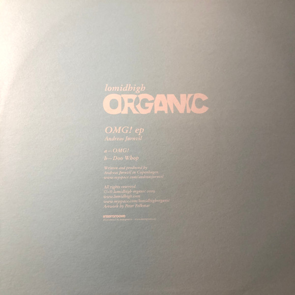 Andreas Jørnvil - OMG! EP | Lomidhigh Organic (LMHO007) - 2 Andreas Jørnvil - OMG! EP | Lomidhigh Organic (LMHO007) - 2