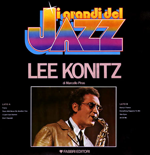 Lee Konitz - Lee Konitz | Fabbri Editori (GdJ 43) - main