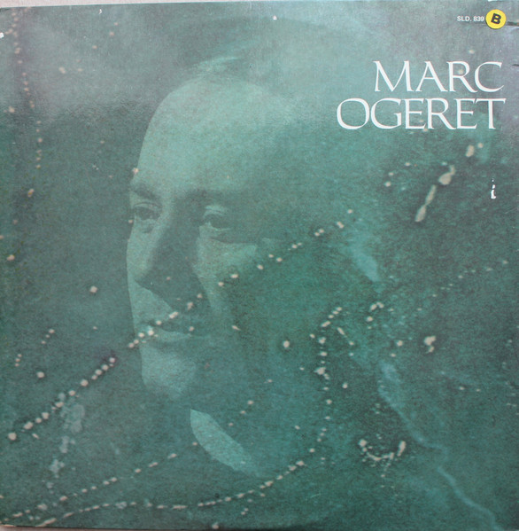 Marc Ogeret - Rencontres | Disques Vogue (SLD. 839) - 3
