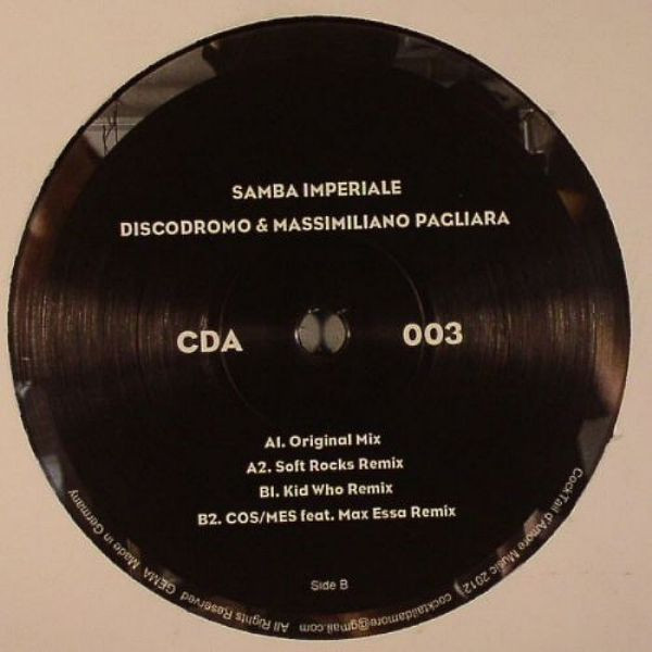 Discodromo & Massimiliano Pagliara - Samba Imperiale | CockTail d'Amore Music (CDA003) - 3 Discodromo & Massimiliano Pagliara - Samba Imperiale | CockTail d'Amore Music (CDA003) - 3