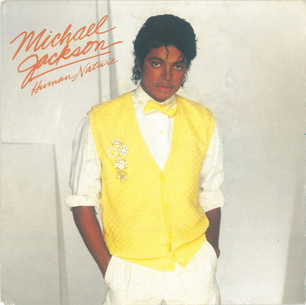 Michael Jackson - Human Nature | Epic (EPCA 3681)