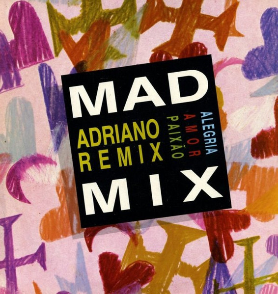 Adriano Remix - Mad Mix | Philips (884618-7) - main