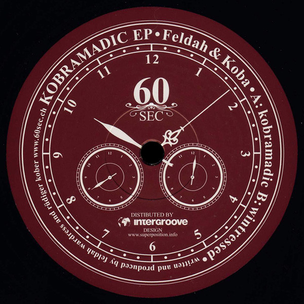 Feldah & Koba - Kobramadic EP | 60Sec (60SEC 001) - 3