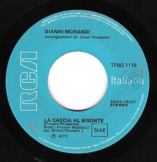 Gianni Morandi - Il Mondo Di Frutta Candita / La Caccia Al Bisonte | RCA (TPBO 1118) - 3