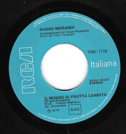 Gianni Morandi - Il Mondo Di Frutta Candita / La Caccia Al Bisonte | RCA (TPBO 1118) - 2