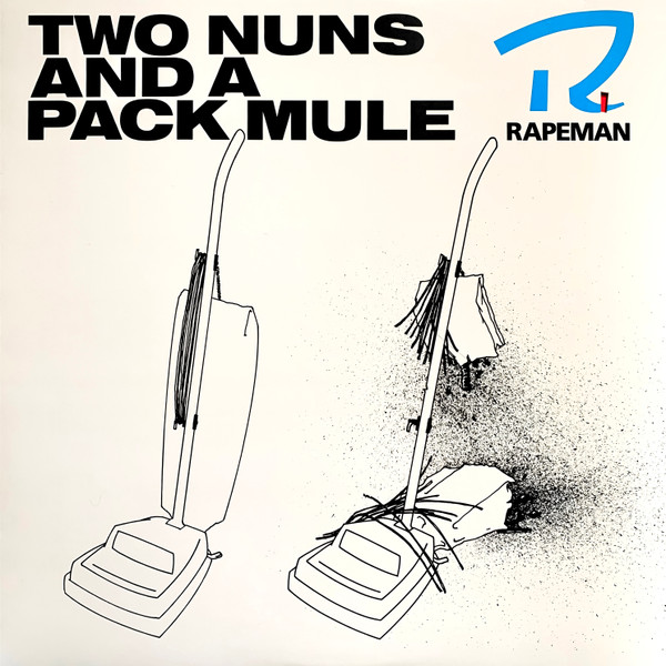 Rapeman - Two Nuns And A Pack Mule | Touch And Go (T&GLP#36)