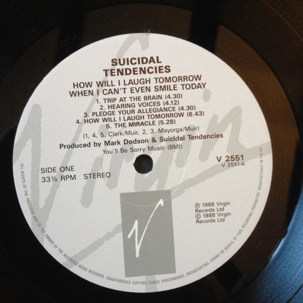 Suicidal Tendencies - How Will I Laugh Tomorrow... When I Can't Even Smile Today | Virgin (V2551) - 3