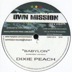 Dixie Peach / Echo Minott - Babylon / Nah Go Jail | Own Mission (OWN018) - main