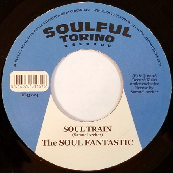 The Soul Fantastics - Funky Puggin / Soul Train | Soulful Torino Records (STR 005) - 2