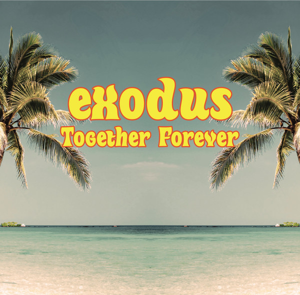 Exodus - Together Forever | Spaziale Recordings (SPZ-007) Exodus - Together Forever | Spaziale Recordings (SPZ-007)