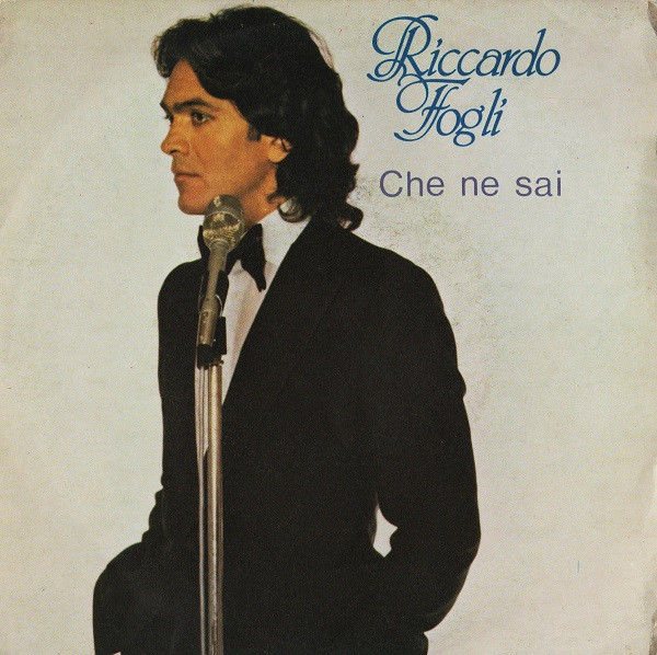 Riccardo Fogli - Che Ne Sai | Paradiso (PRD 10158)